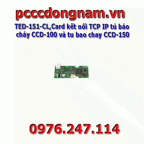 TED-151-CL,Card to connect TCP IP fire alarm cabinet CCD-100 and install CCD-150