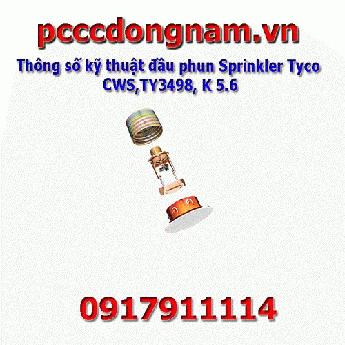 Thông số kỹ thuật đầu phun Sprinkler Tyco CWS TY3498 K5 6