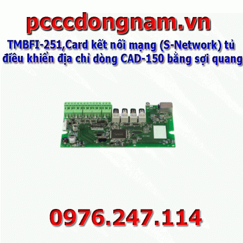 TMBFI-251, Networking Card (S-Network) CAD-150 Series Addressable Control Cabinet with Fiber Optic