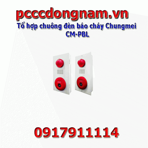 Tổ hợp chuông đèn báo cháy Chungmei CM-PBL