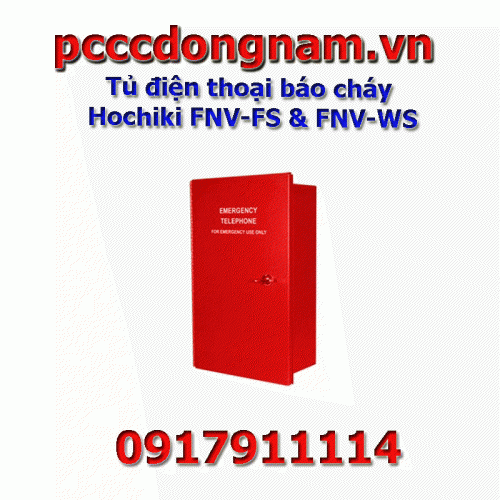Tủ điện thoại báo cháy Hochiki FNV-FS và FNV-WS