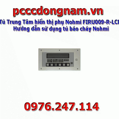 Tủ Trung Tâm hiển thị phụ Nohmi FIRU009-R-LCD