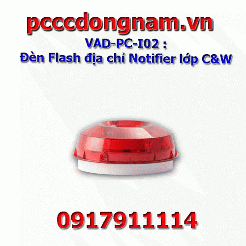 VAD-PC-I02 : Đèn Flash địa chỉ Notifier lớp C và W