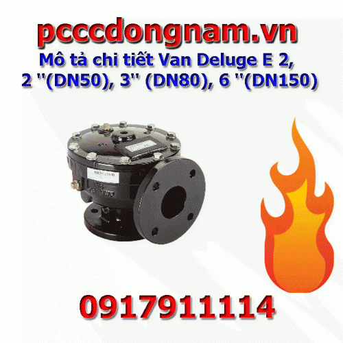 Van Deluge E 2 2 in DN50 3inDN80 6 inDN150