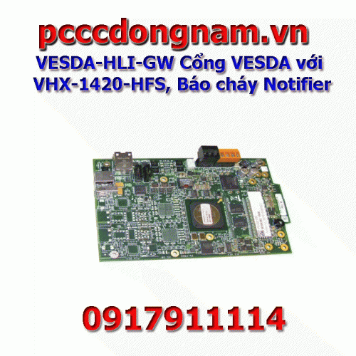 VESDA-HLI-GW Cổng VESDA với VHX-1420-HFS, Báo cháy Notifier