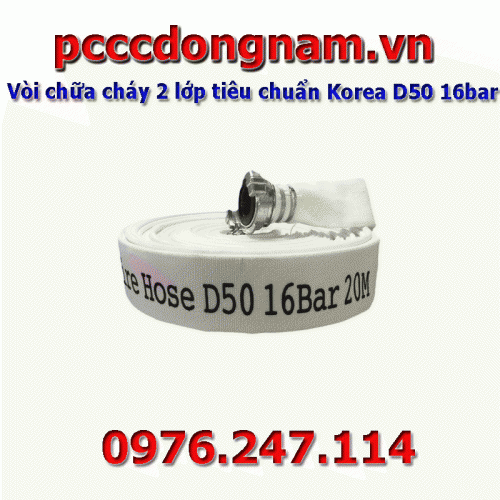Vòi chữa cháy 2 lớp tiêu chuẩn Korea D50 16bar