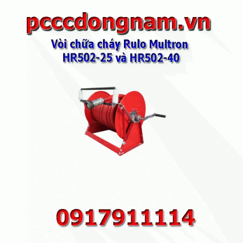 Vòi chữa cháy Rulo Multron HR502 25 và HR502 40