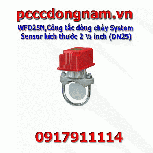 WFD25N,Công tắc dòng chảy System Sensor kích thước 2 ½ inch 