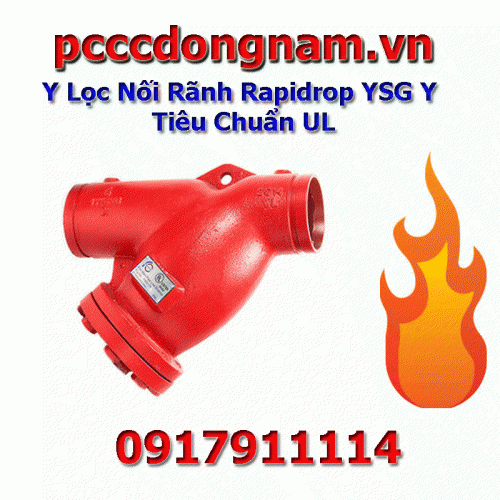 Y Lọc Nối Rãnh Rapidrop YSG Y Tiêu Chuẩn UL