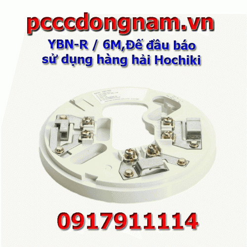 YBN-R / 6M,Đế đầu báo sử dụng hàng hải Hochiki