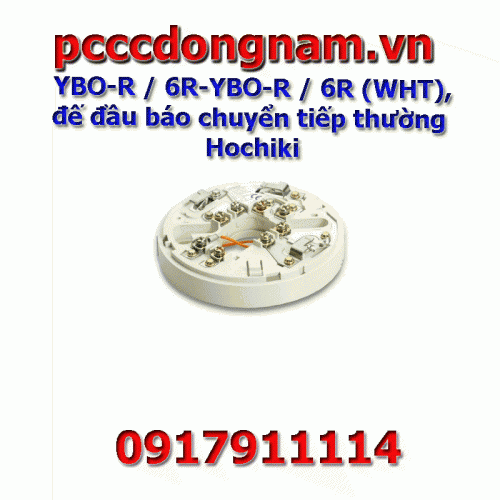 YBO-R 6R-YBO-R 6R (WHT),đế đầu báo chuyển tiếp thường Hochiki