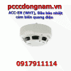 ACC-EN (WHT), Đầu báo nhiệt cảm biến quang điện