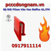 Bộ Rót FOam Vào Van Naffco UL/FM ,Foam Chữa Cháy 3%
