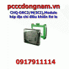 CHQ-DRC2 M(SCI),Module kép địa chỉ điều khiển Rơ le