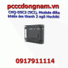 CHQ DSC2 SCI Module điều khiển âm thanh 2 ngõ Hochiki