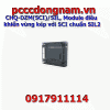 CHQ-DZM(SCI) SIL, Module điều khiển vùng kép với SCI chuẩn SIL2
