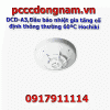 DCD-A3,Đầu báo nhiệt gia tăng cố định thông thường 60ºC Hochiki