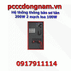 Hệ thống thông báo sơ tán 200W 2 mạch loa 100W