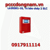LA203K1-10, Tủ báo cháy 2 SLC