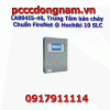 LA804I5-40, Trung Tâm báo cháy Chuẩn FireNet @ Hochiki 10 SLC