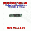 Module hệ thống S769-UL - FIRENET L TITUDE