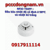 NFXI-TDIFF,Đầu báo nhiệt độ cố định 58ºC và nhiệt kế trắng