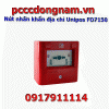 Nút nhấn khẩn địa chỉ Unipos FD7150