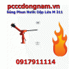 Thiết Bị Chữa Cháy HD Fire, Súng Phun Nước Dập Lửa M 311