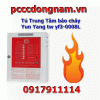 Tủ báo cháy Trung tâm Yf 3 8 kênh, Trung Tâm Báo Cháy Yun Yang