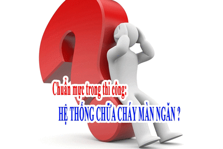 BẠN HỎI TÔI ĐÁP, HỆ THỐNG CHỮA CHÁY DRENCHER