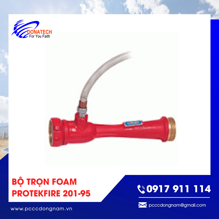 Ưu điểm của Bộ trọn foam Protekfire 201-95