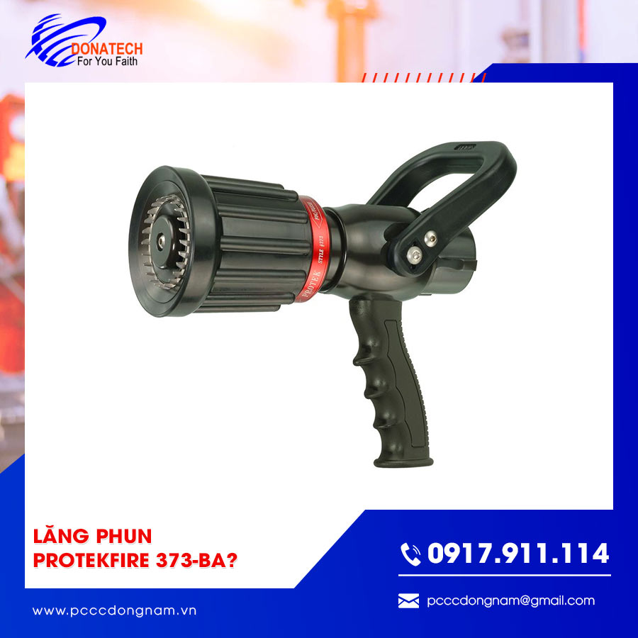 Cấu tạo của lăng phun Protekfire 373-BA