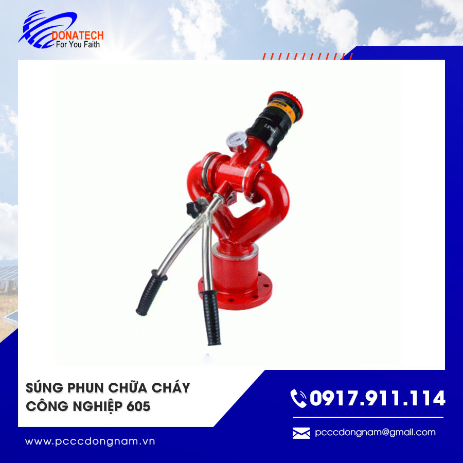 Súng phun chữa cháy công nghiệp 605 giá tốt