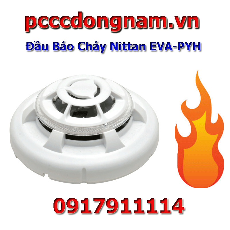 Đầu Báo Cháy Nittan EVA PYH-Thiết bị báo cháy giá tốt nhất Tp HCM