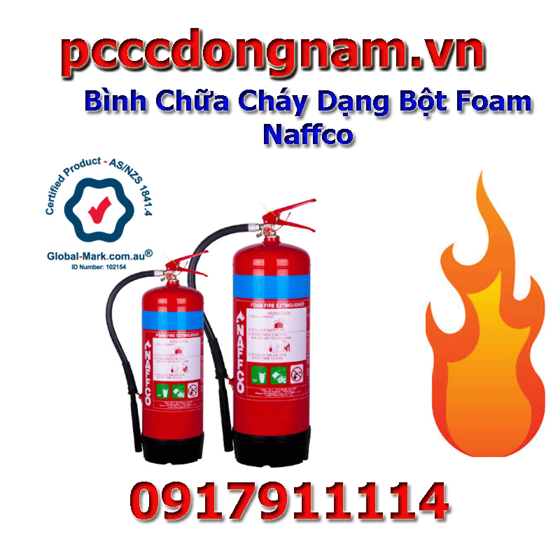 Bình Chữa Cháy Dạng Bột Foam Naffco - Tiêu Chuẩn Toàn Cầu