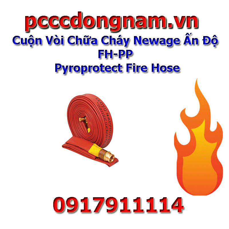 Cuộn Vòi Chữa Cháy Newage Ấn Độ FH-PP, Pyroprotect Fire Hose
