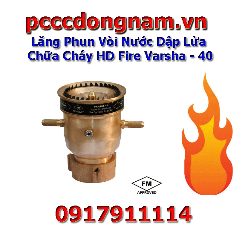 Lăng Phun Vòi Nước Dập Lửa Chữa Cháy HD Fire Varsha - 40, Đầu Phun Drencher Protector