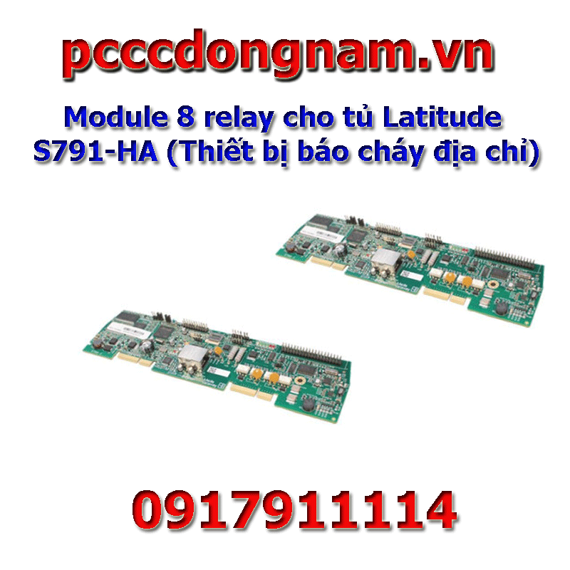 Module 8 relay cho tủ Latitude S791-HA,Thiết bị báo cháy địa chỉ
