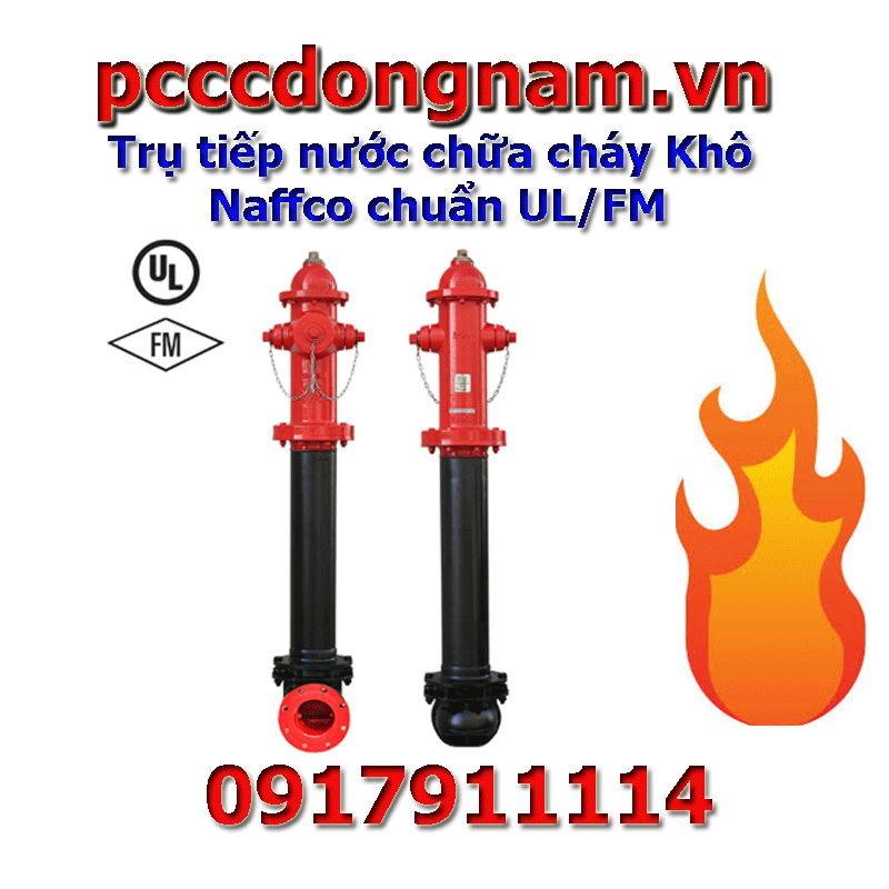 Trụ tiếp nước chữa cháy Khô Naffco chuẩn UL/FM