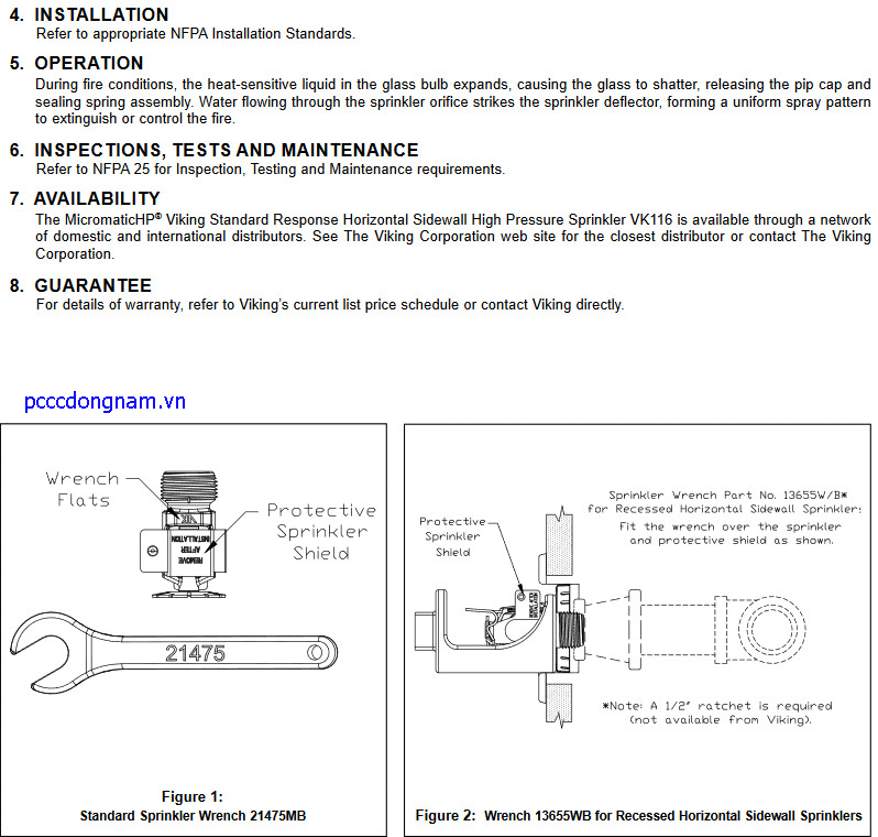 VK116, Đầu phun Viking phản ứng ngang hướng áp suất cao