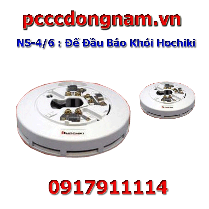 NS-4/6,Đế Đầu Báo Khói Hochiki
